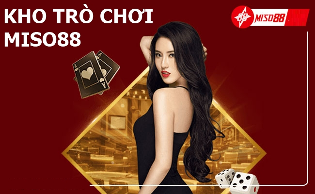 Kho game Miso88 cực phong phú và đa dạng